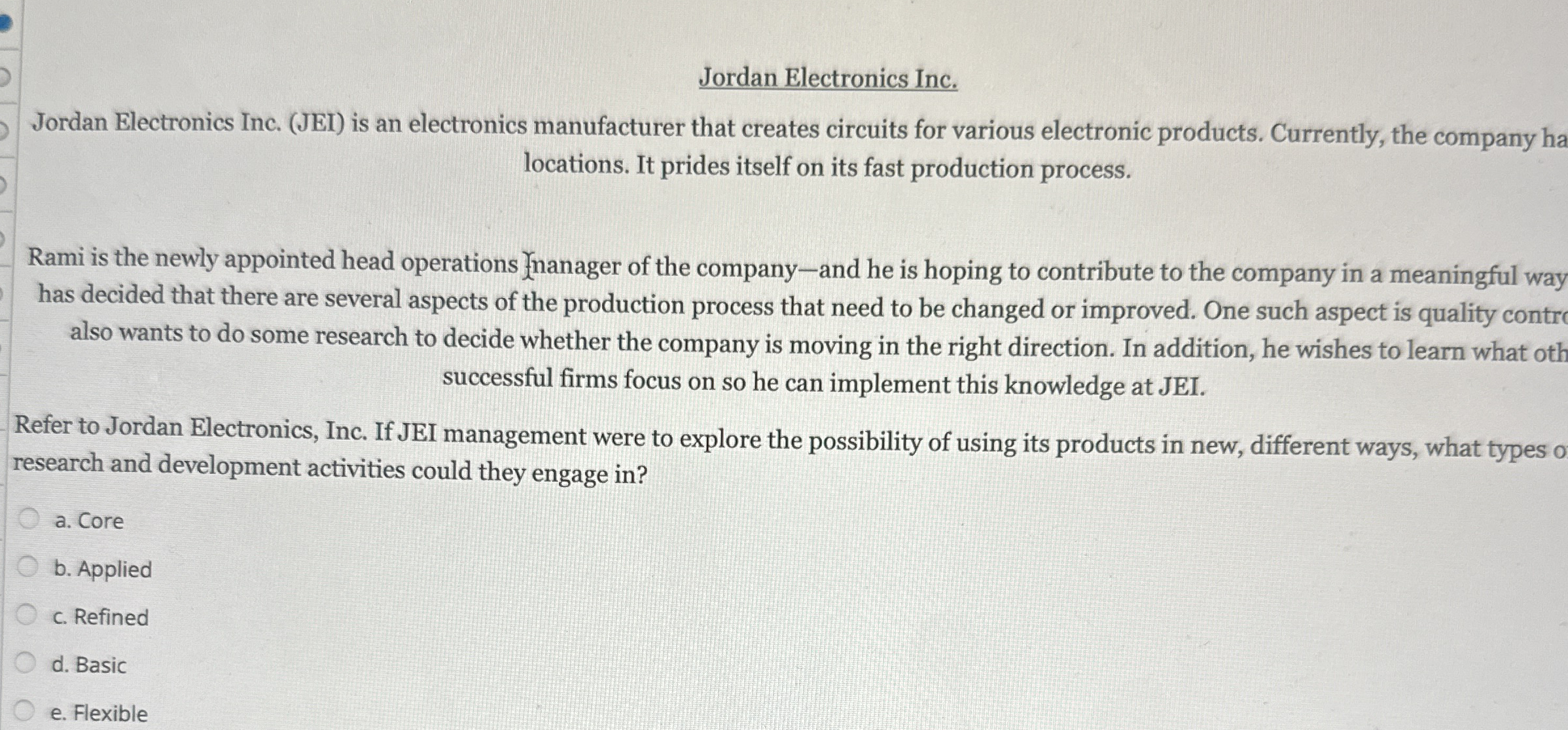  Jordan Electronics Inc. Jordan Electronics Inc. (JEI) is an electronics manufacturer