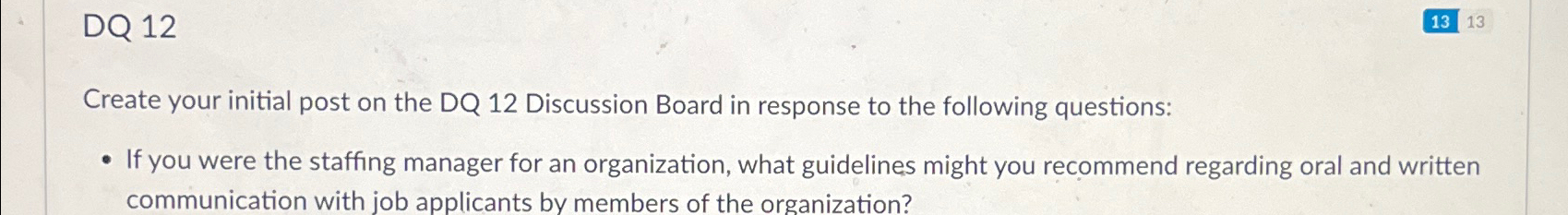  DQ 12 Create your initial post on the DQ 12 Discussion