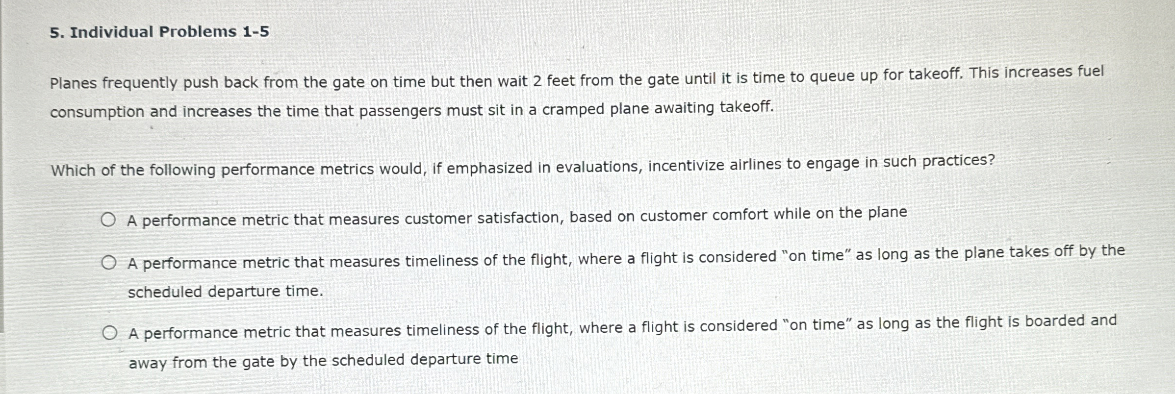  Individual Problems 1-5 Planes frequently push back from the gate on