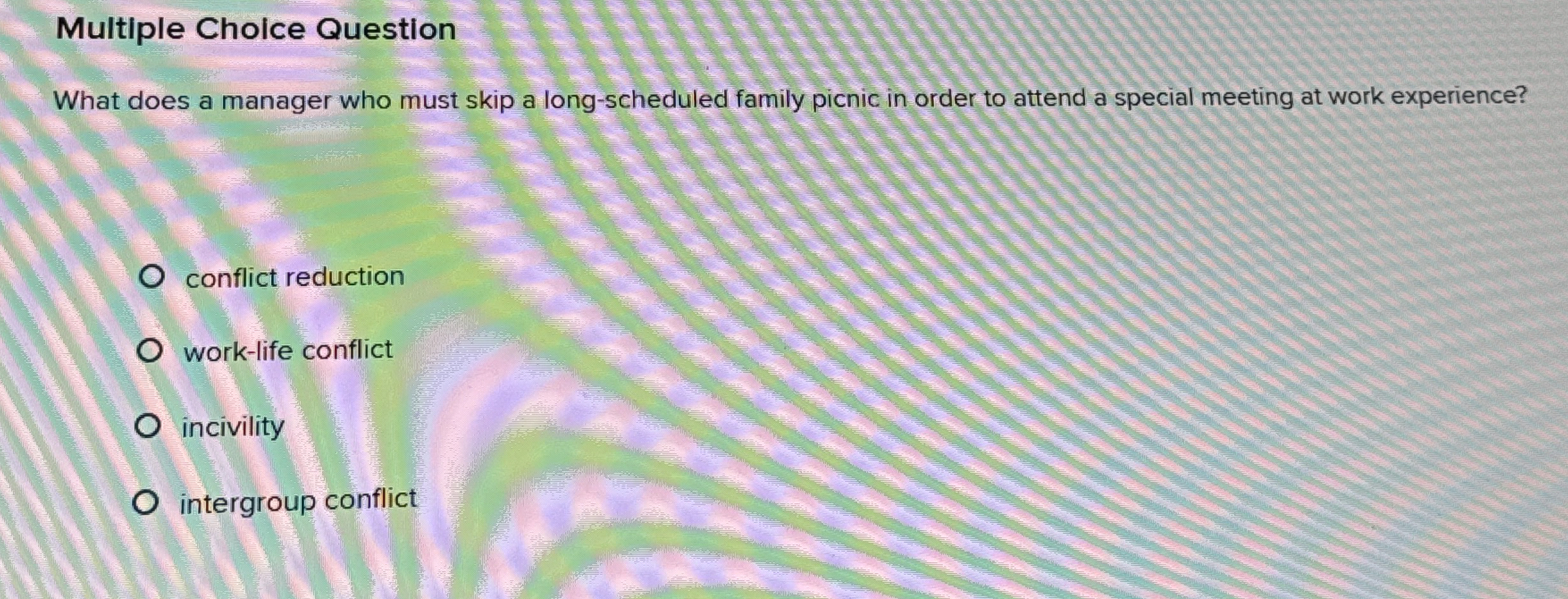  Multiple Choice Question What does a manager who must skip a