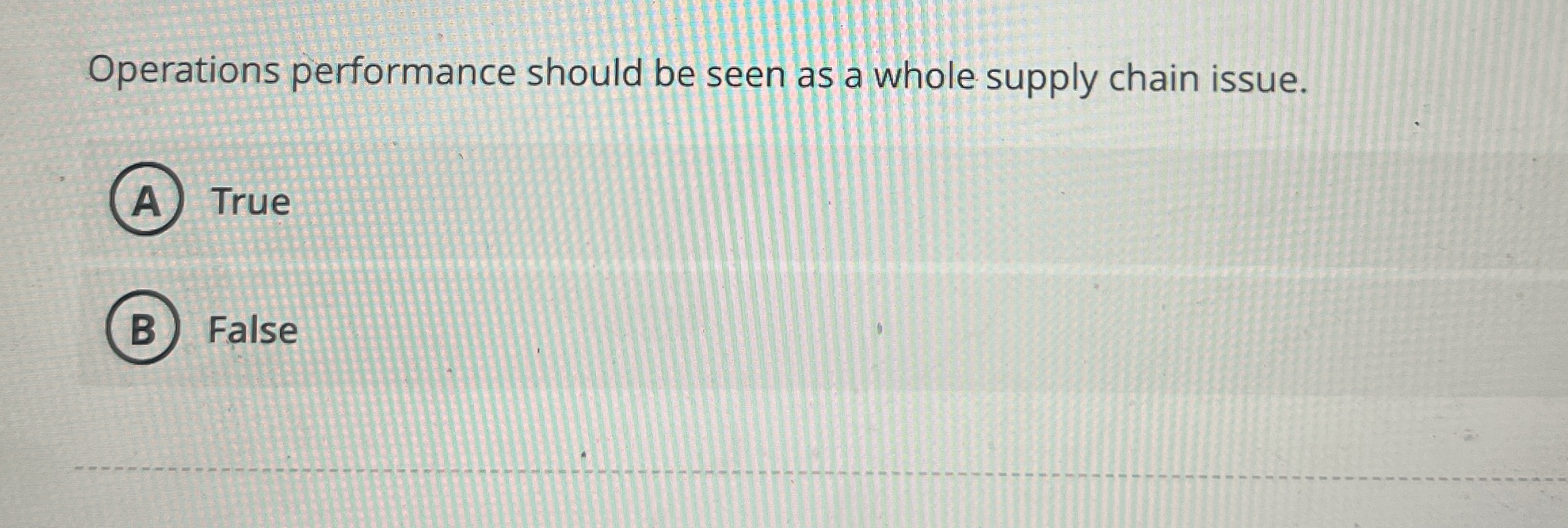  Operations performance should be seen as a whole supply chain issue.