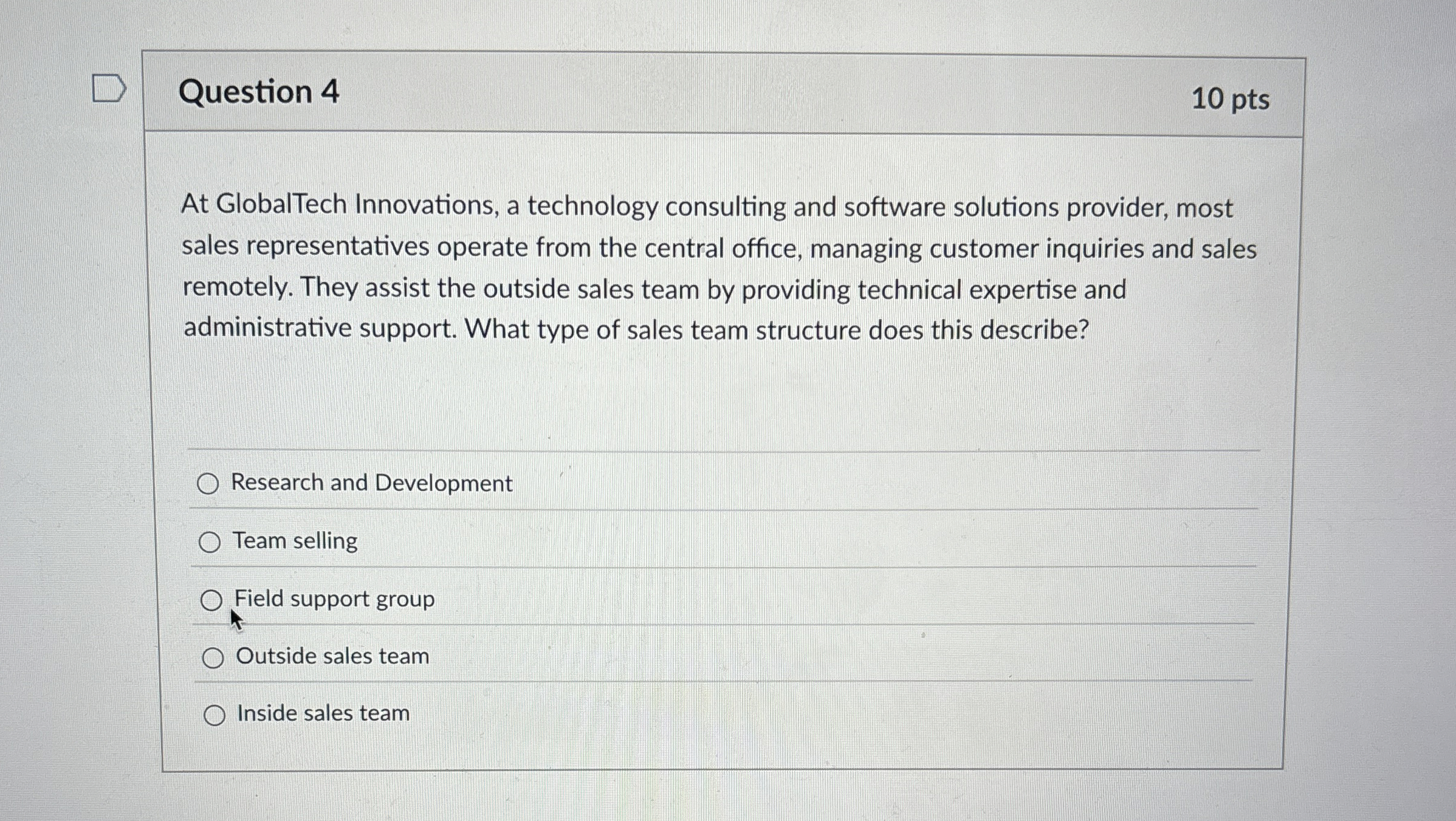  Question 4 10 pts At GlobalTech Innovations, a technology consulting and