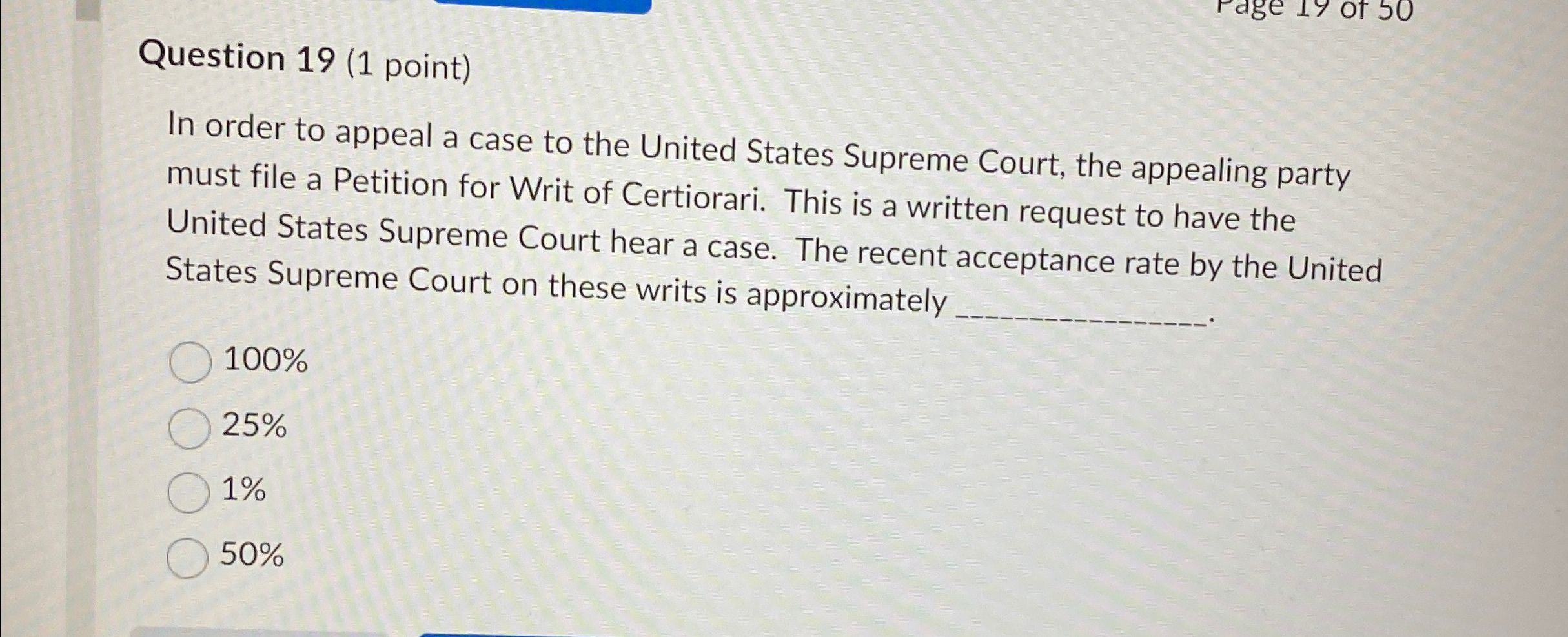  Question 19(1 point) In order to appeal a case to the