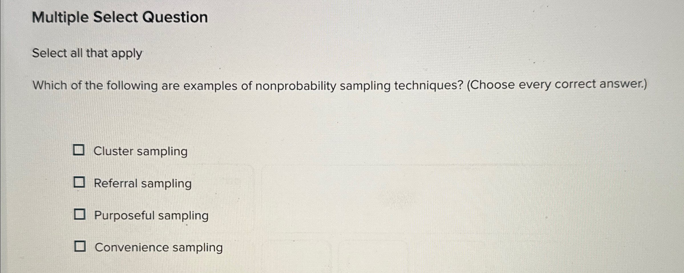  Multiple Select Question Select all that apply Which of the following