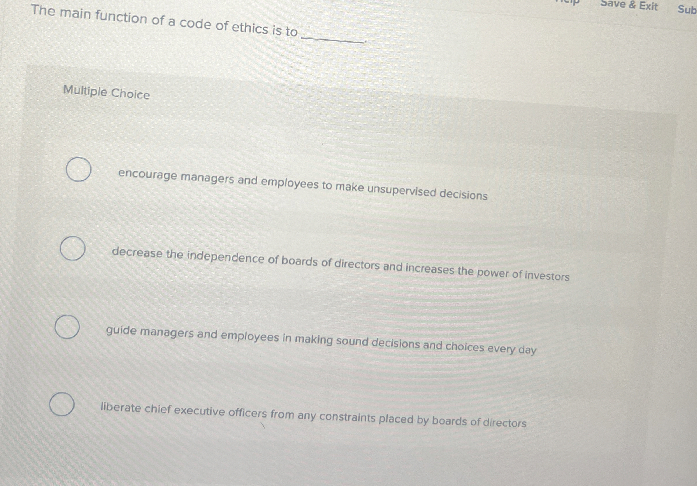  The main function of a code of ethics is to Save