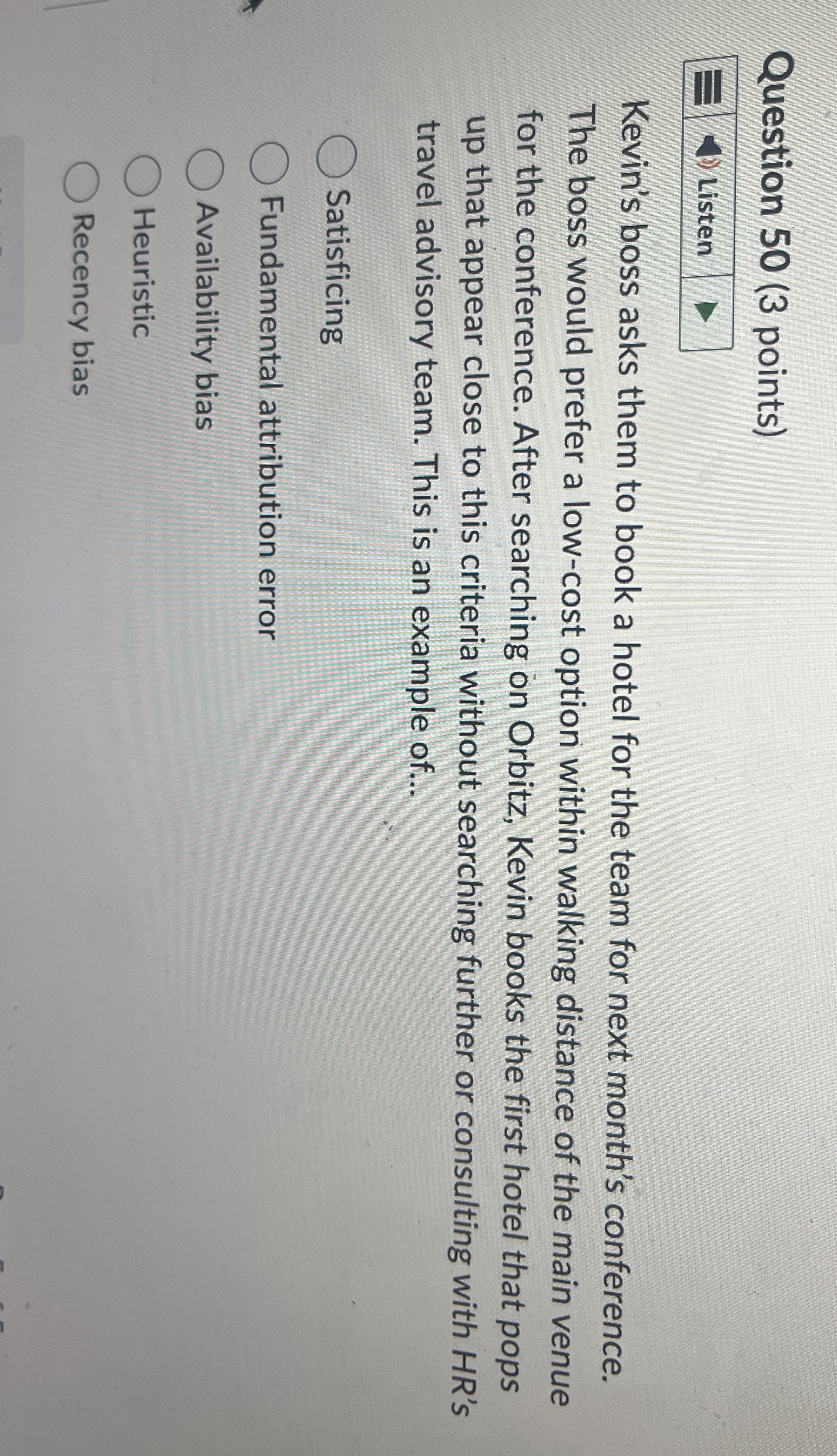  Question 50(3 points) Kevin's boss asks them to book a hotel