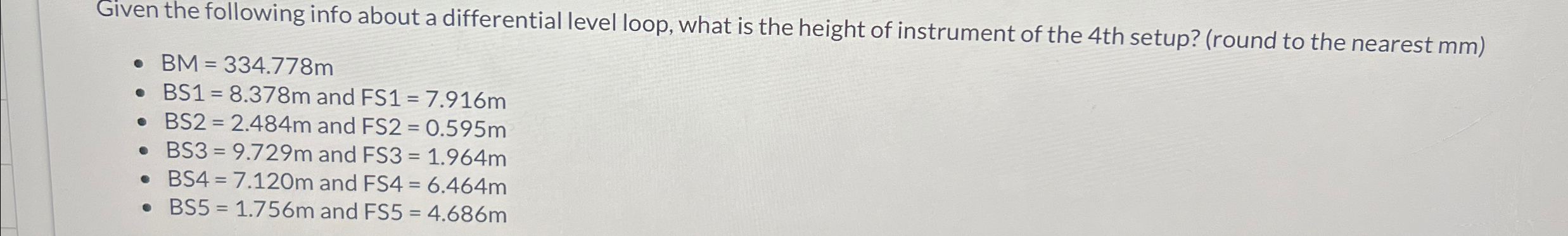  Given the following info about a differential level loop, what is