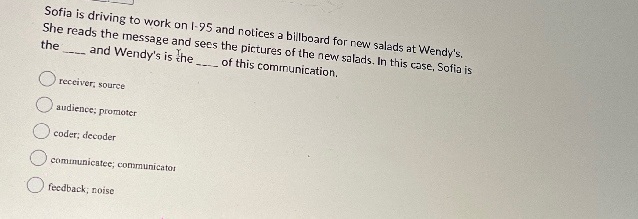  Sofia is driving to work on I-95 and notices a billboard