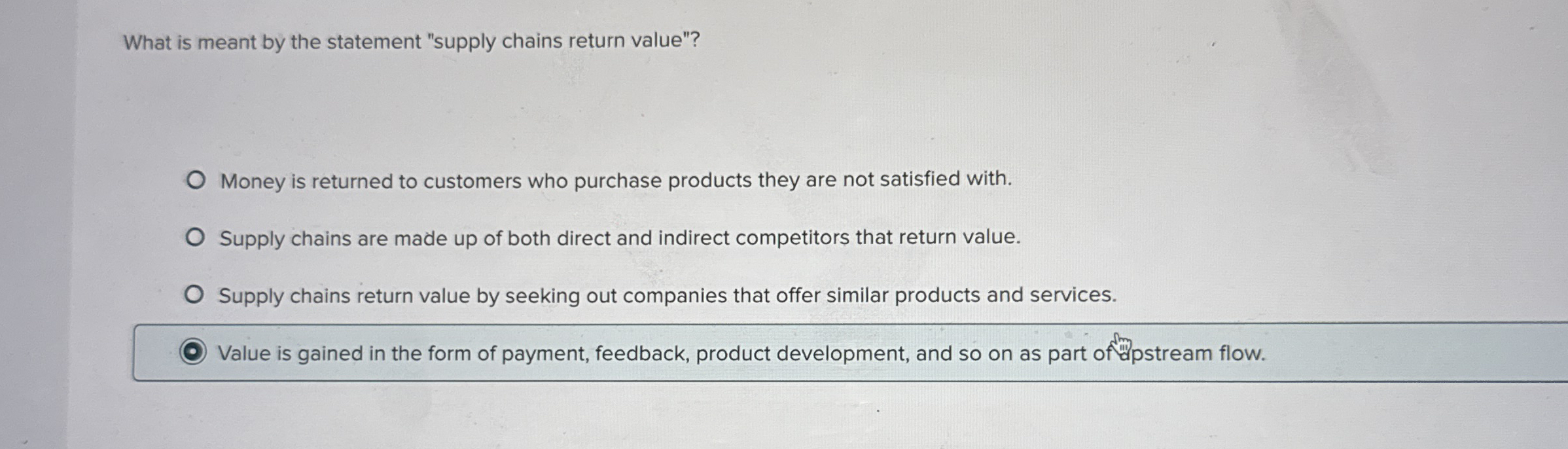  What is meant by the statement "supply chains return value"? Money