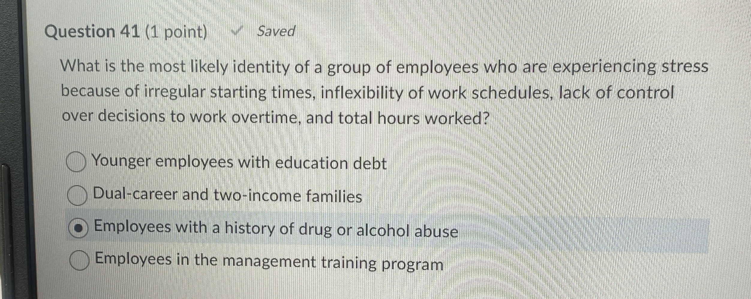  Question 41(1 point) Saved What is the most likely identity of