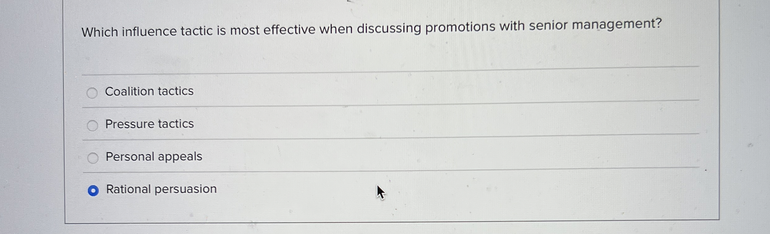  Which influence tactic is most effective when discussing promotions with senior