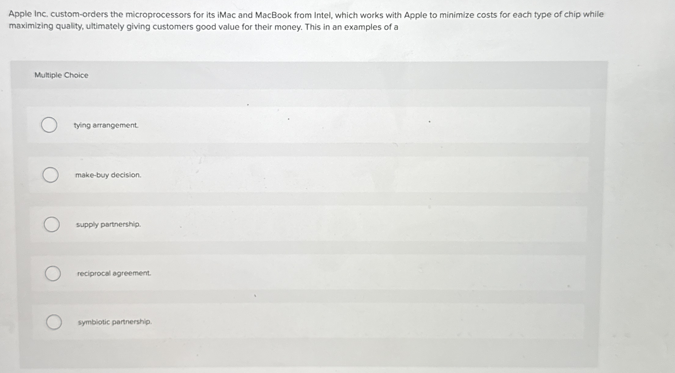  Apple Inc. custom-orders the microprocessors for its iMac and MacBook from