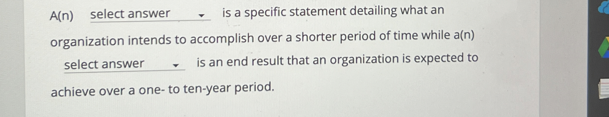  A(n) select answer q, is a specific statement detailing what an