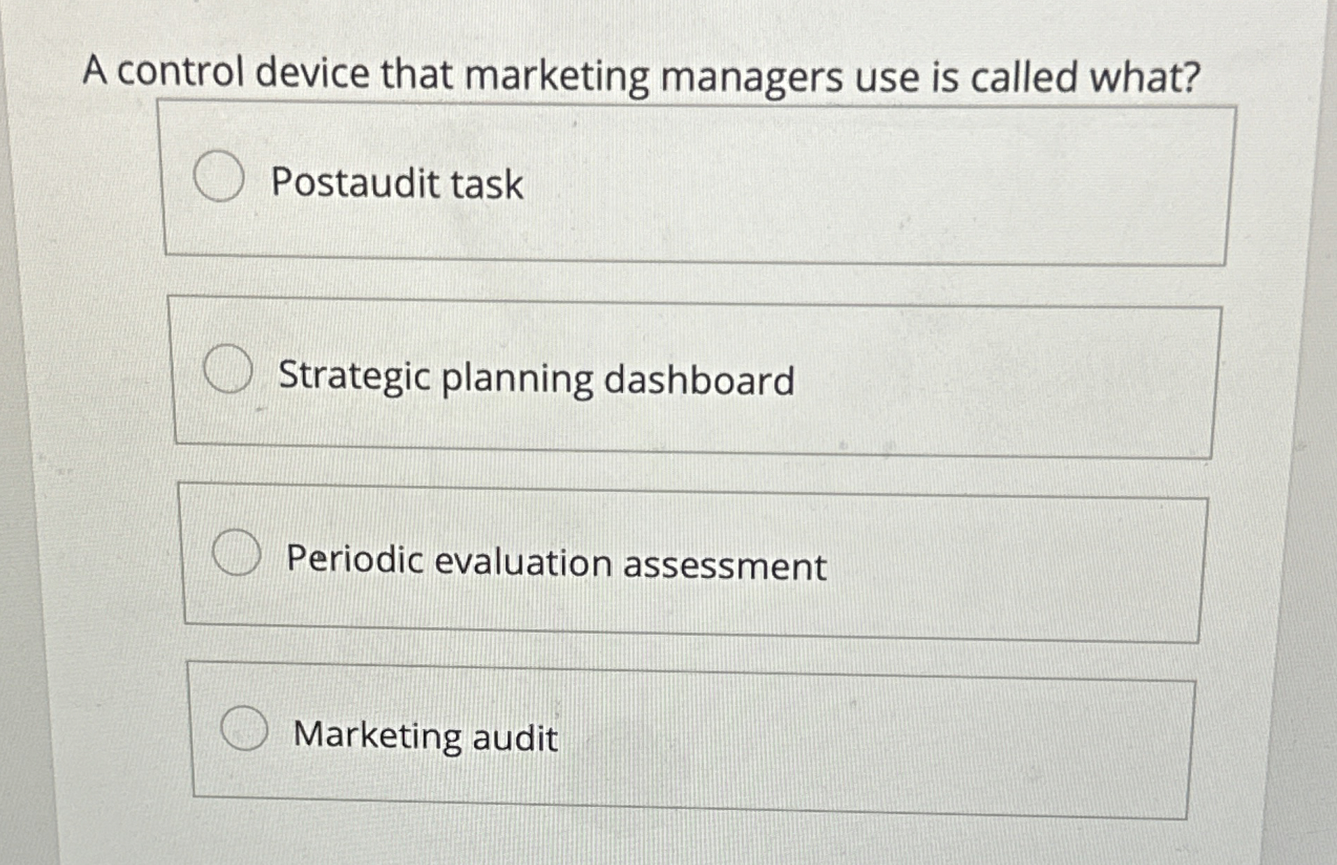  A control device that marketing managers use is called what? Postaudit