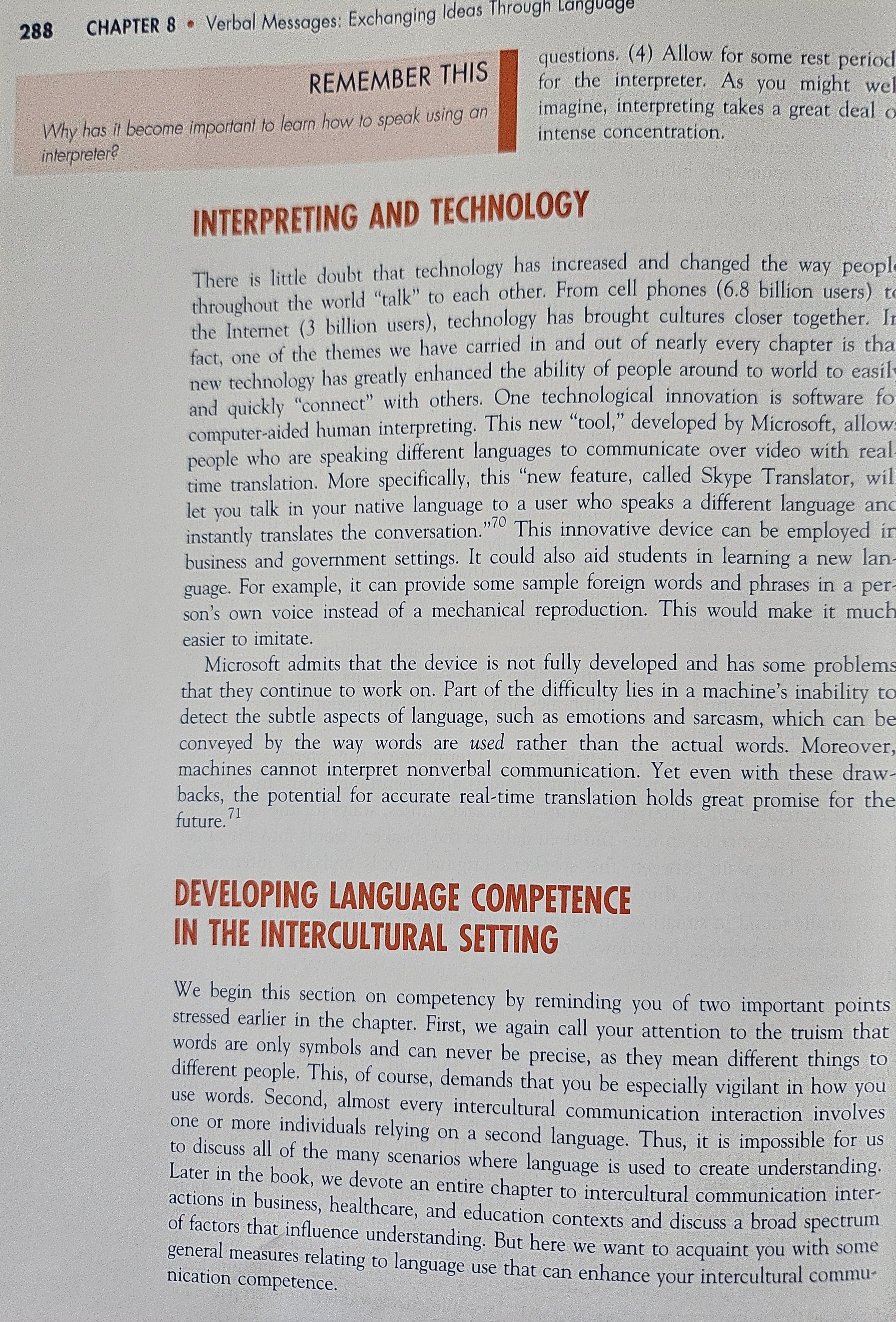 That ability permits you to transmit to others your beliefs, values, attitudes,