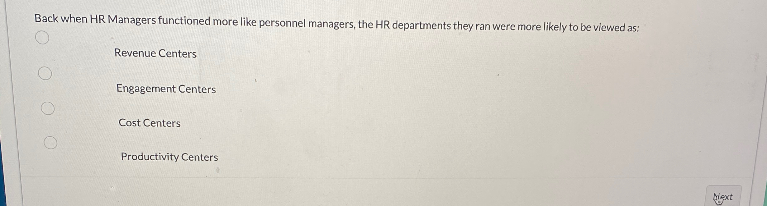  Back when HR Managers functioned more like personnel managers, the HR