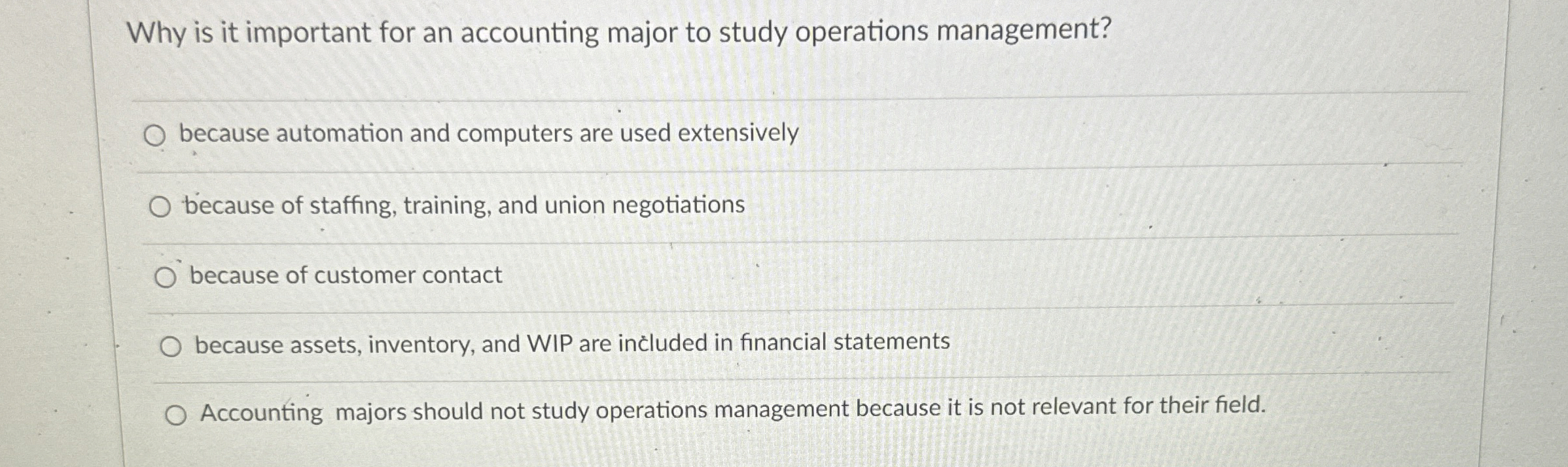  Why is it important for an accounting major to study operations