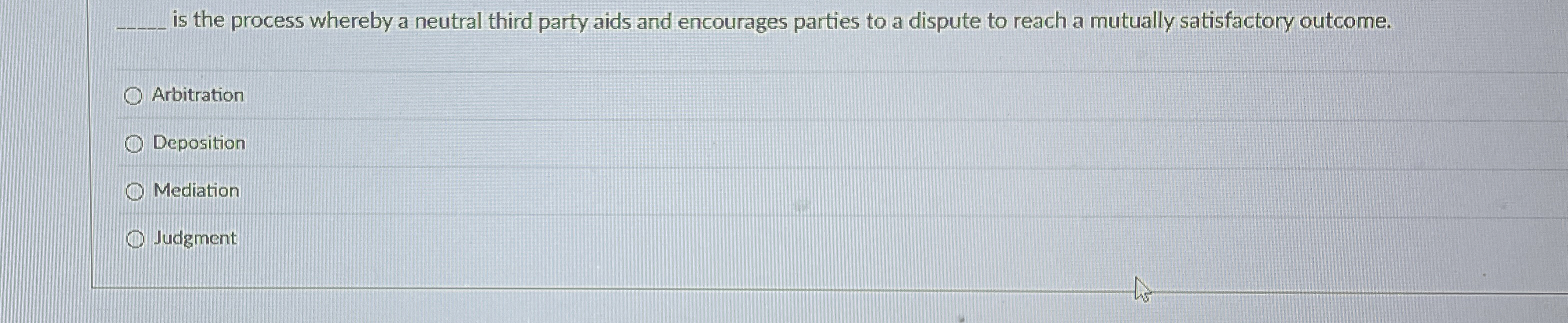  q, is the process whereby a neutral third party aids and