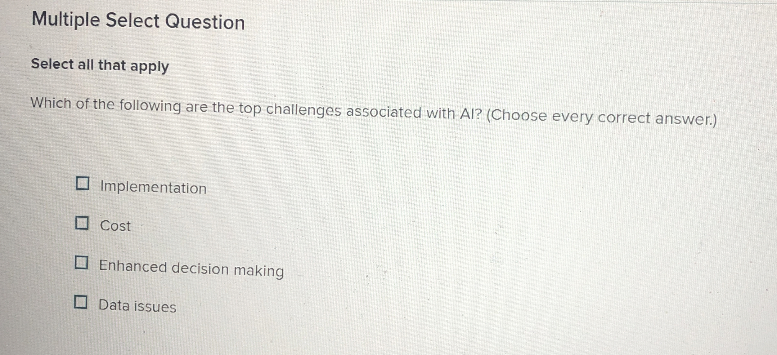  Multiple Select Question Select all that apply Which of the following