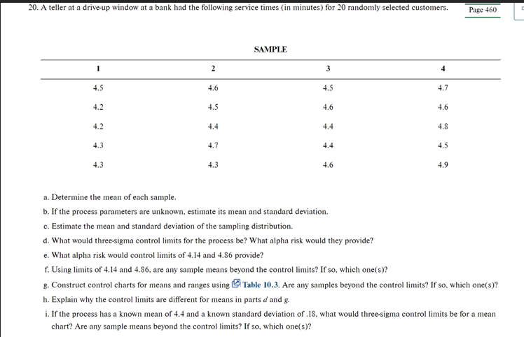  A teller at a drive-up window at a bank had the