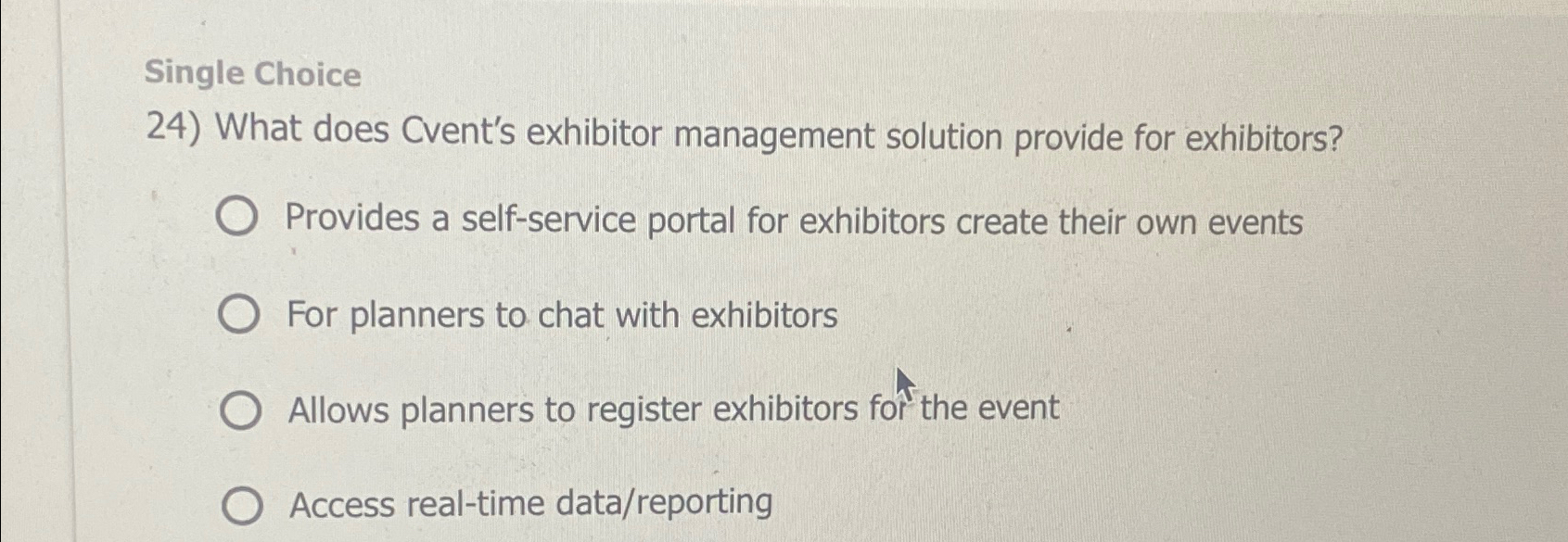  Single Choice What does Cvent's exhibitor management solution provide for exhibitors?