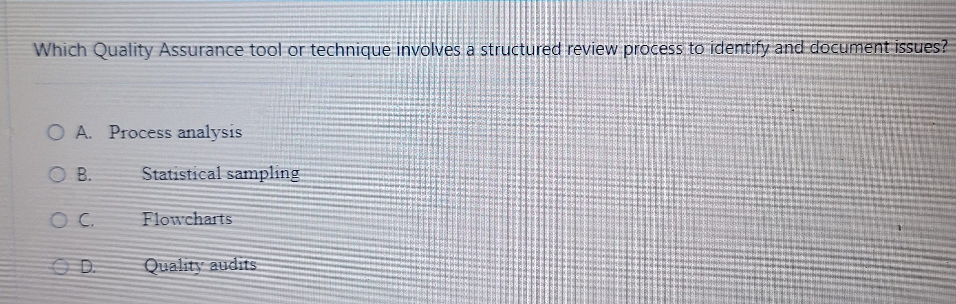  Which Quality Assurance tool or technique involves a structured review process