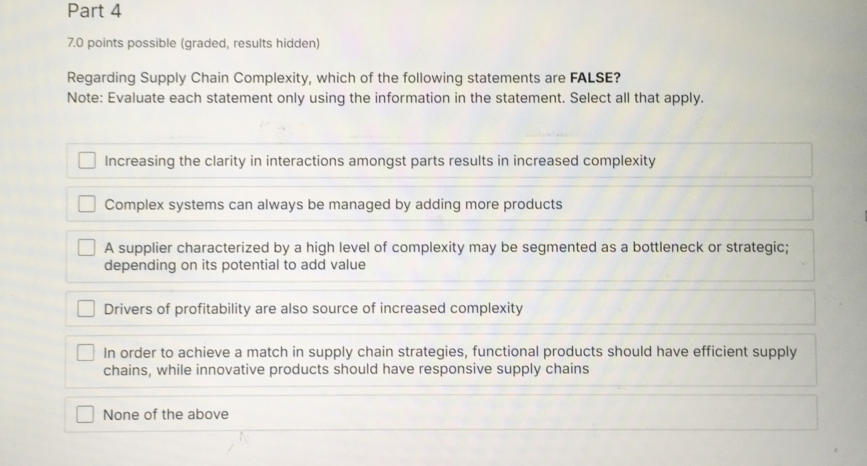  Part 4 7.0 points possible (graded, results hidden) Regarding Supply Chain
