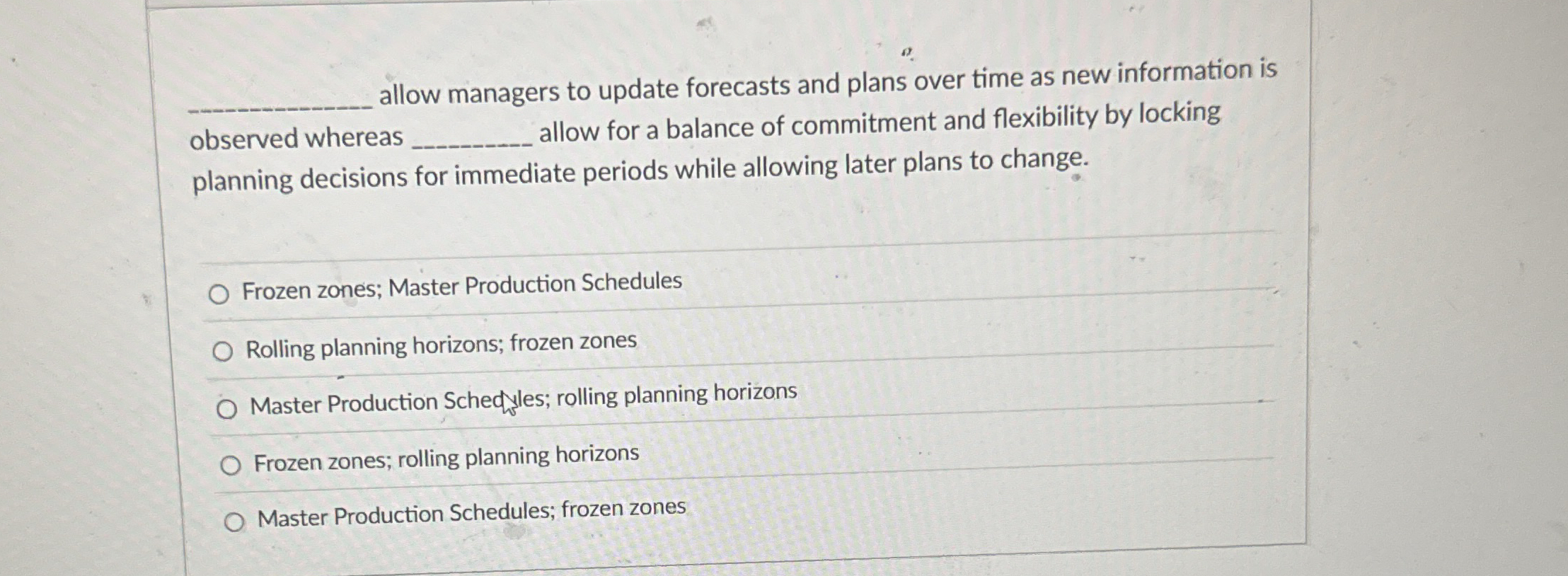  allow managers to update forecasts and plans over time as new