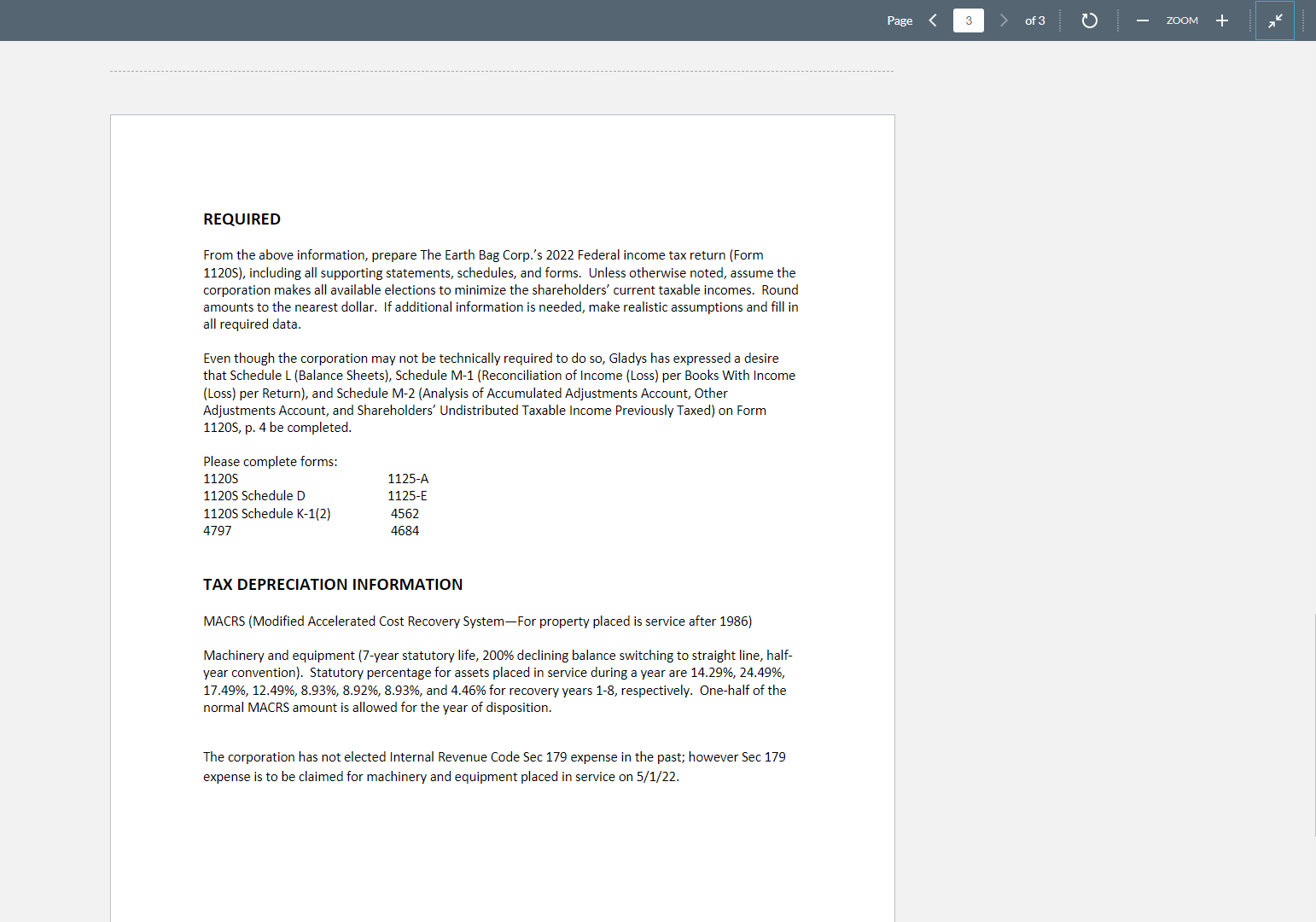 information: The Earth Bag Corp. Federal Tax Return 4. The key-person life