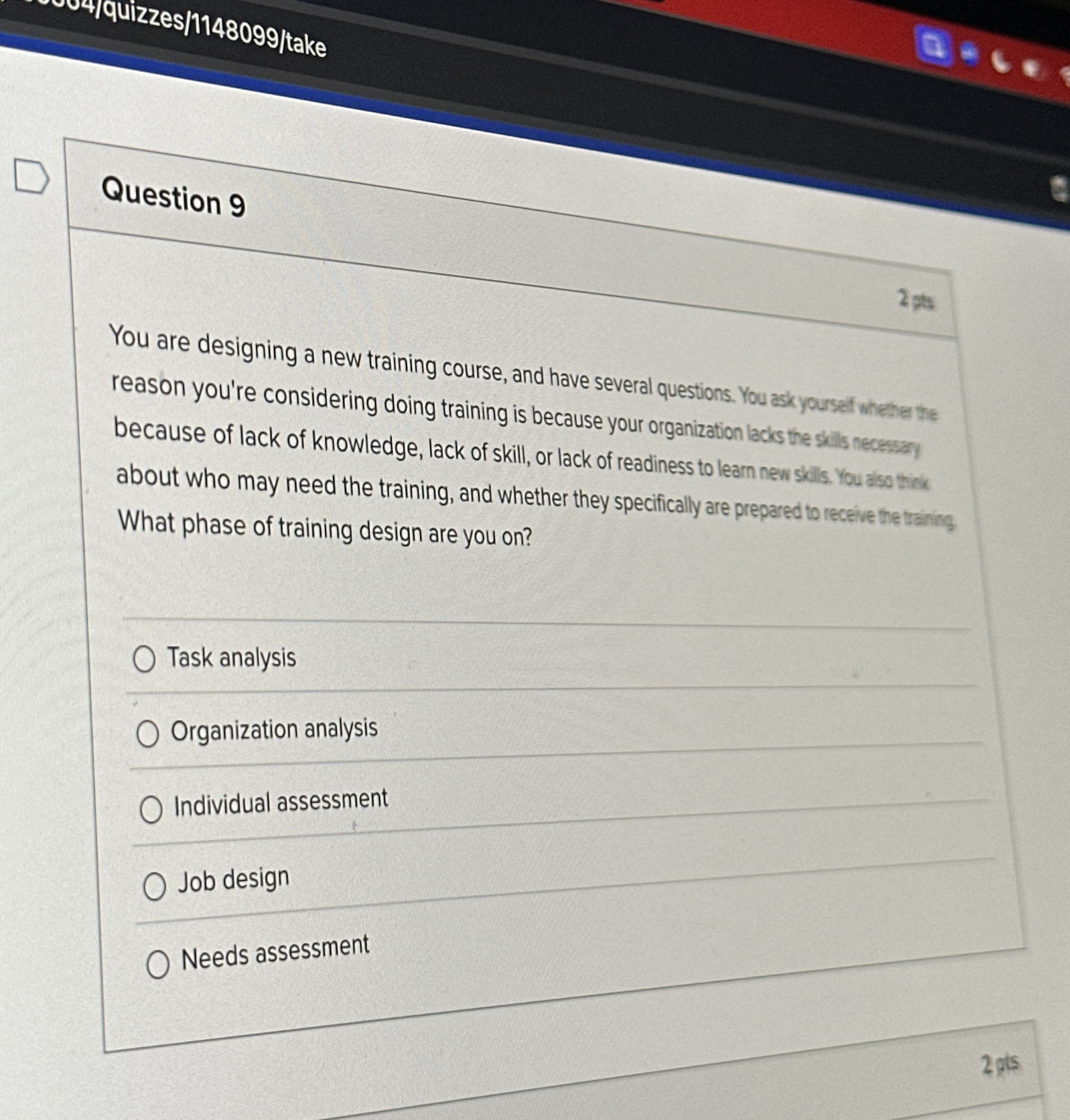  Question 9 2 You are designing a new training course, and