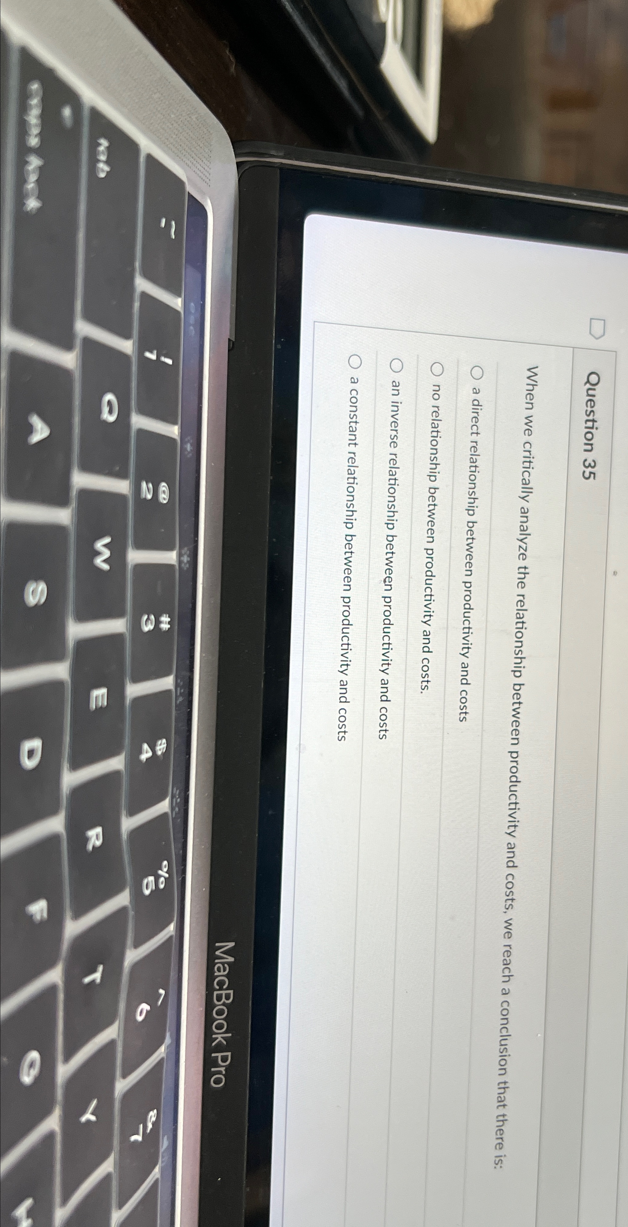  Question 35 When we critically analyze the relationship between productivity and