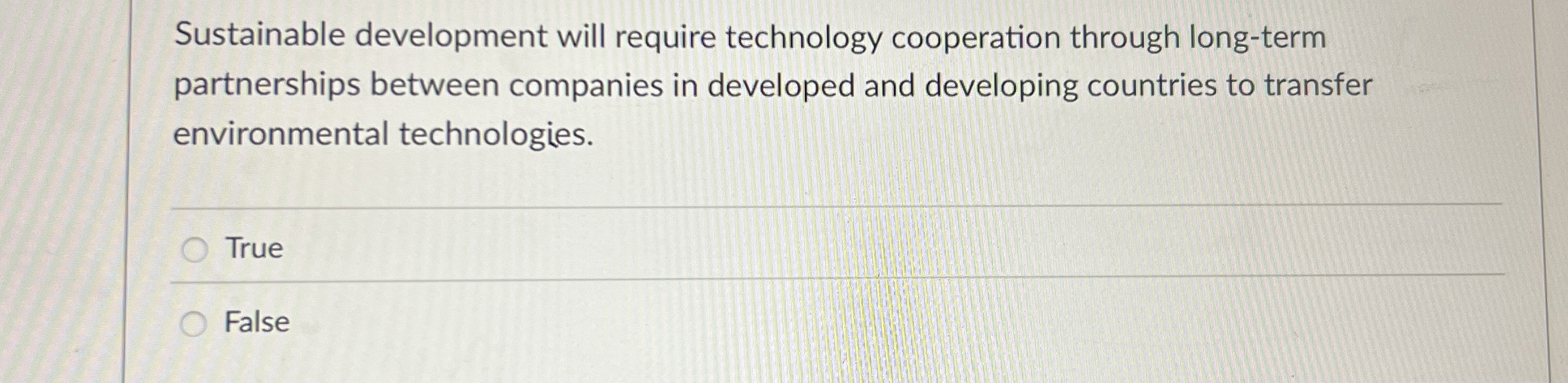  Sustainable development will require technology cooperation through long-term partnerships between companies