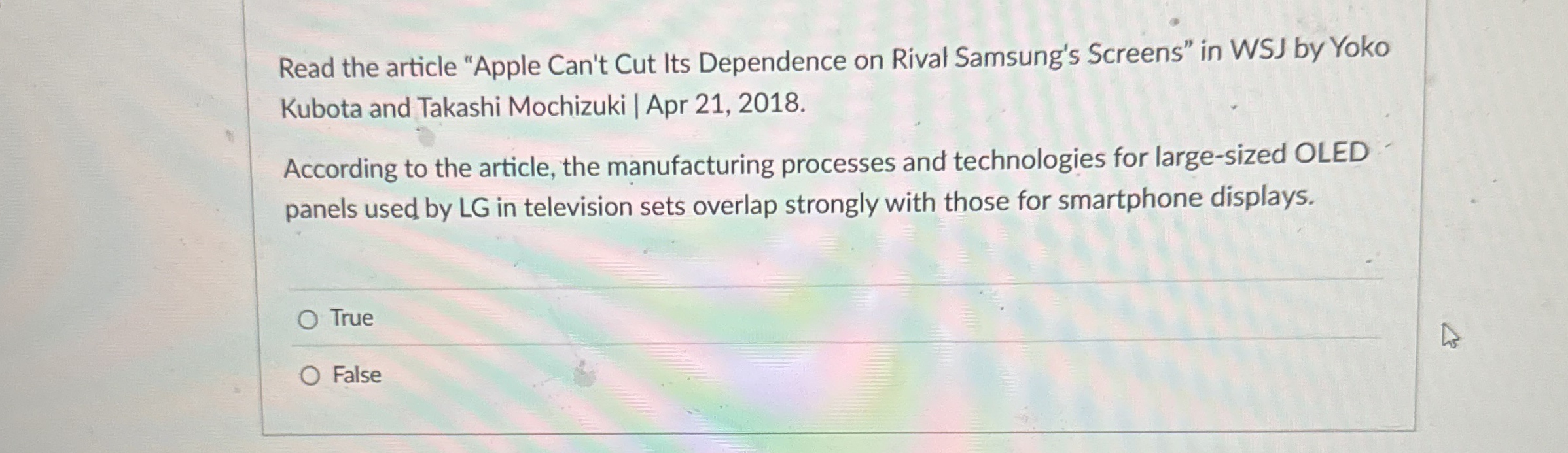  Read the article "Apple Can't Cut Its Dependence on Rival Samsung's