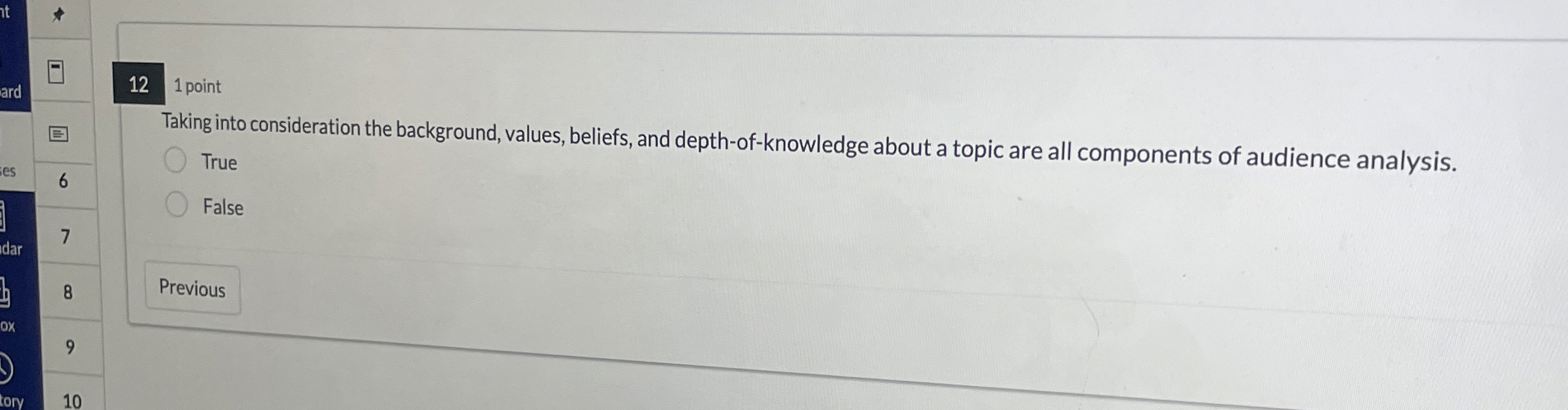  12 1 point Taking into consideration the background, values, beliefs, and