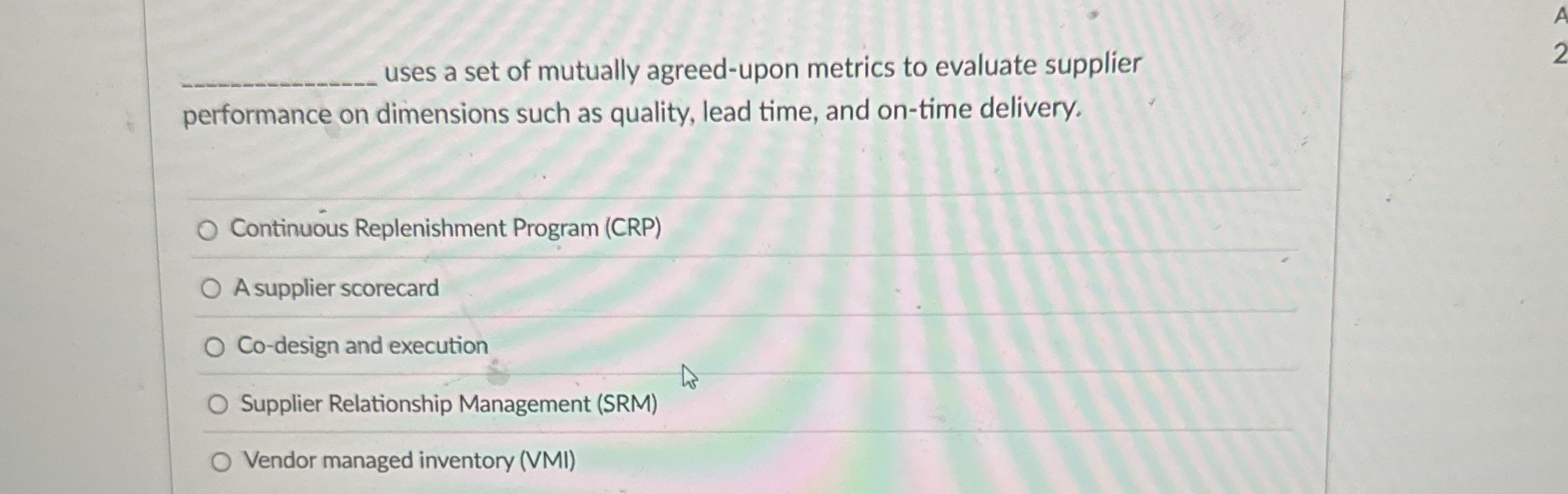  uses a set of mutually agreed-upon metrics to evaluate supplier performance