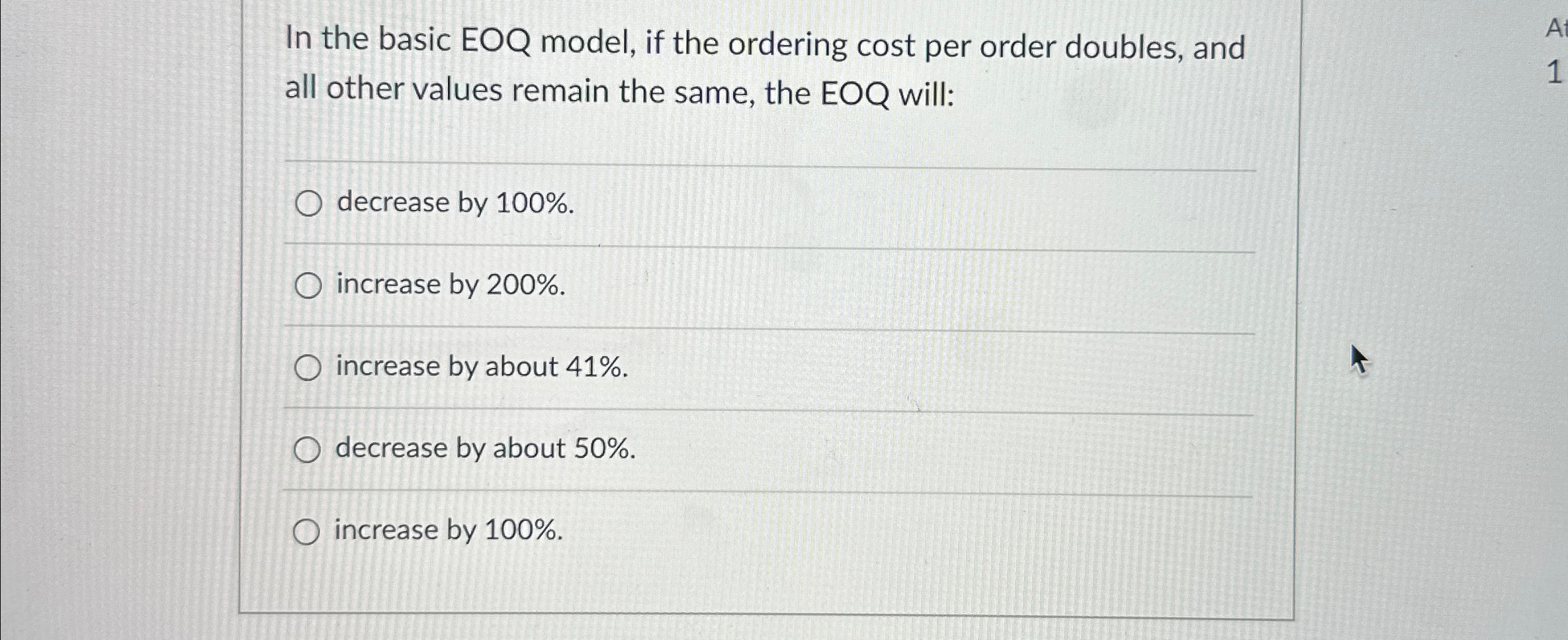  In the basic EOQ model, if the ordering cost per order