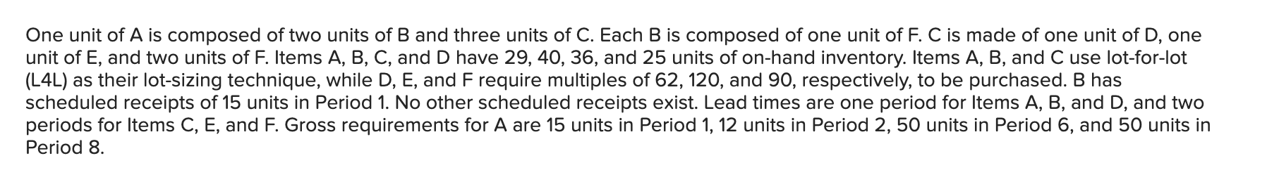  One unit of \( A \) is composed of two units