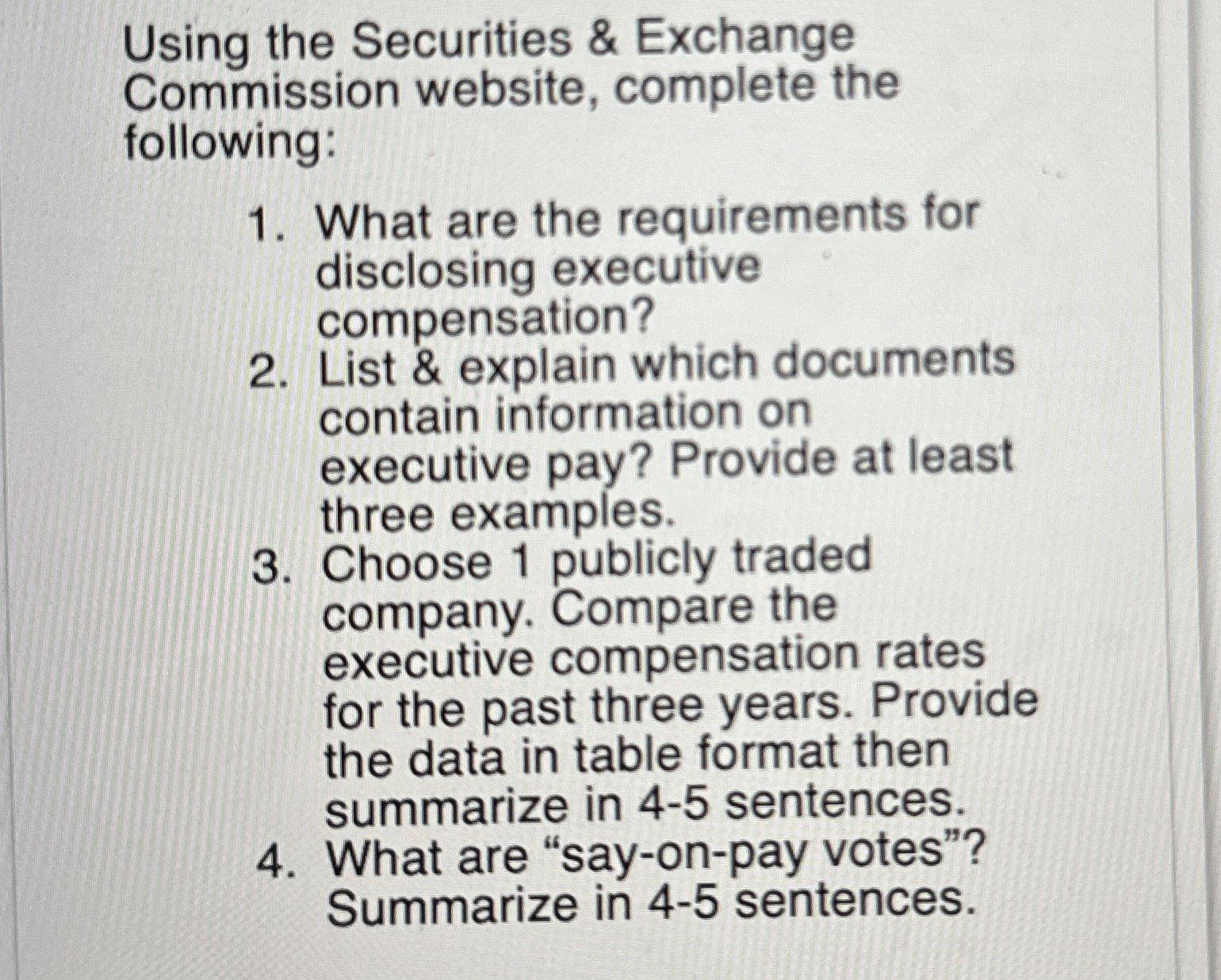  Using the Securities & Exchange Commission website, complete the following: What