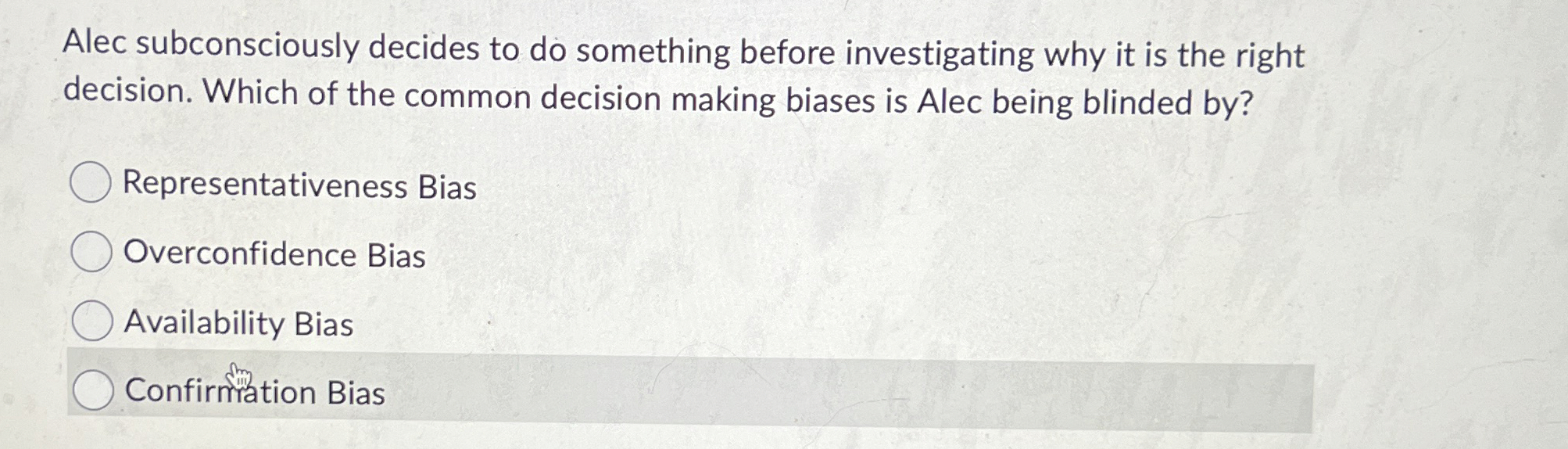  Alec subconsciously decides to do something before investigating why it is