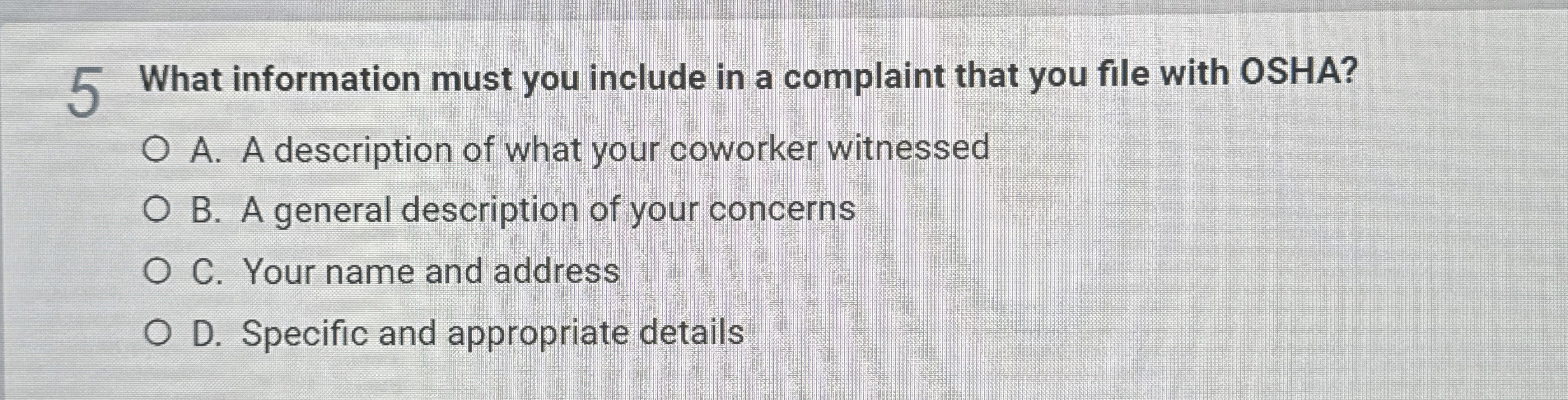  5 What information must you include in a complaint that you