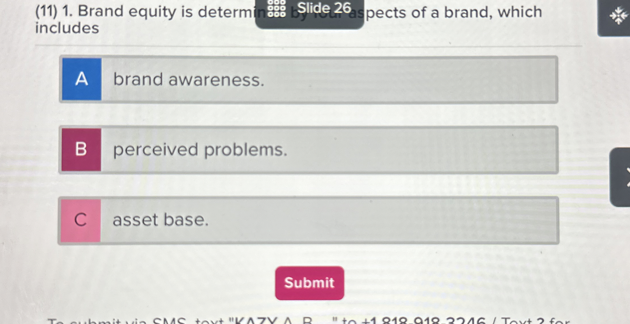 (11)1. Brand equity is determ Slide 26 aspects of a brand,