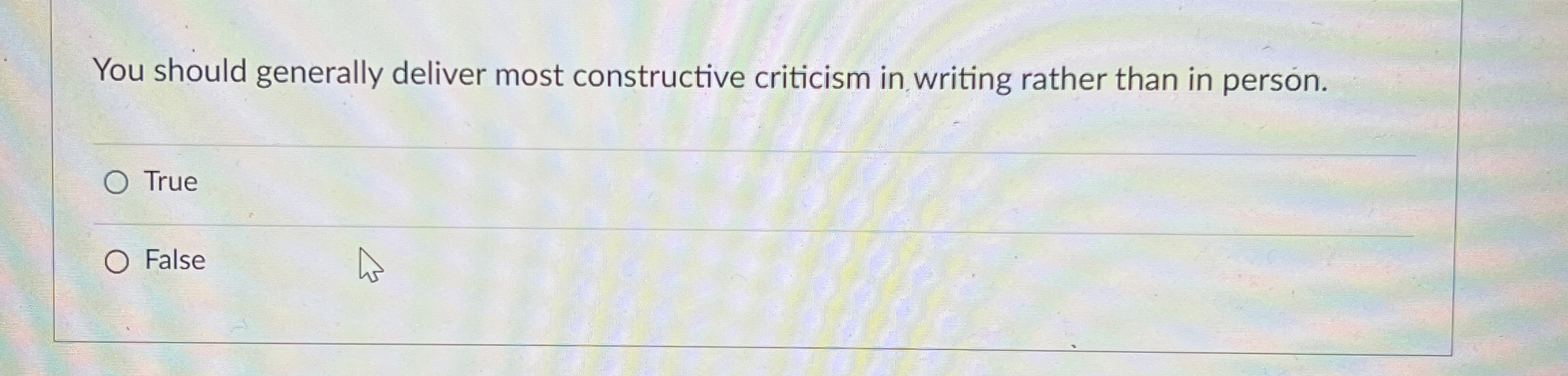 You should generally deliver most constructive criticism in writing rather than
