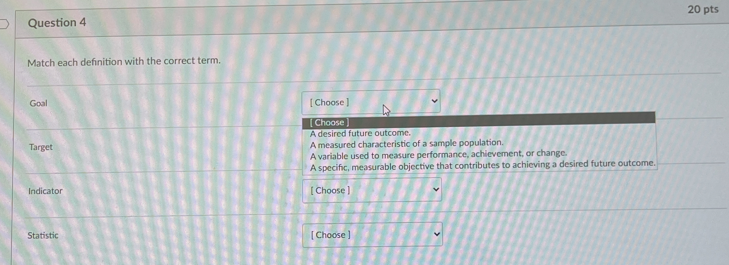  Question 4 20 pts Match each definition with the correct term.