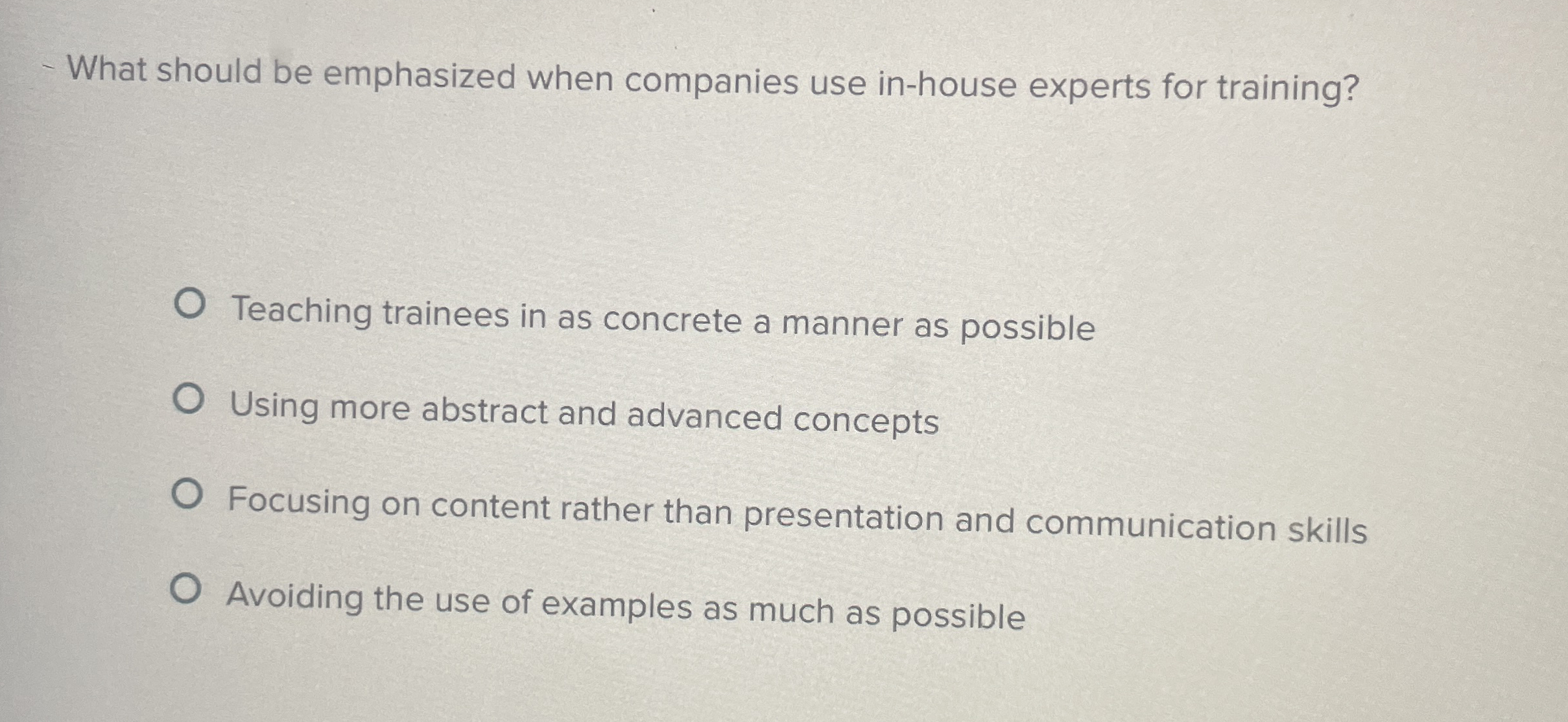  What should be emphasized when companies use in-house experts for training?