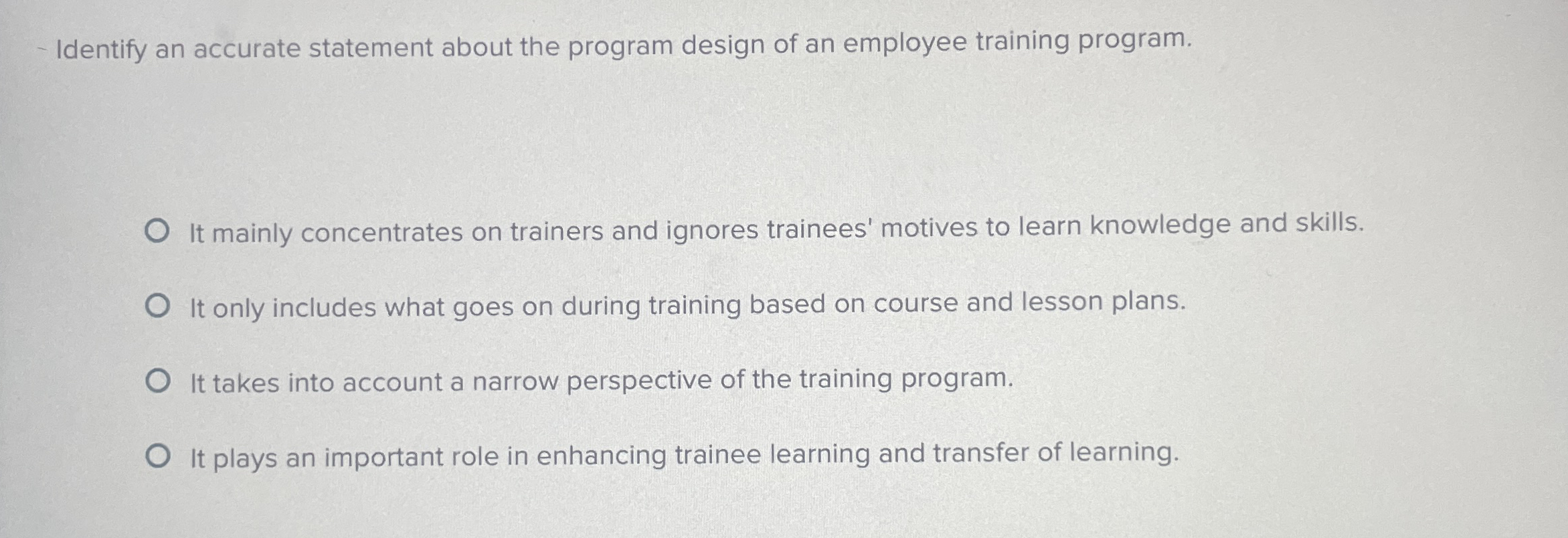  Identify an accurate statement about the program design of an employee