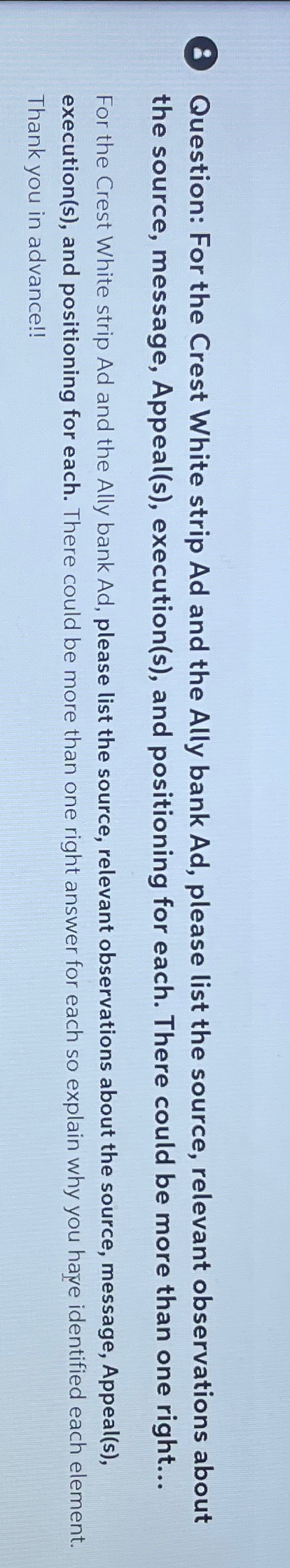  (8) Question: For the Crest White strip Ad and the Ally