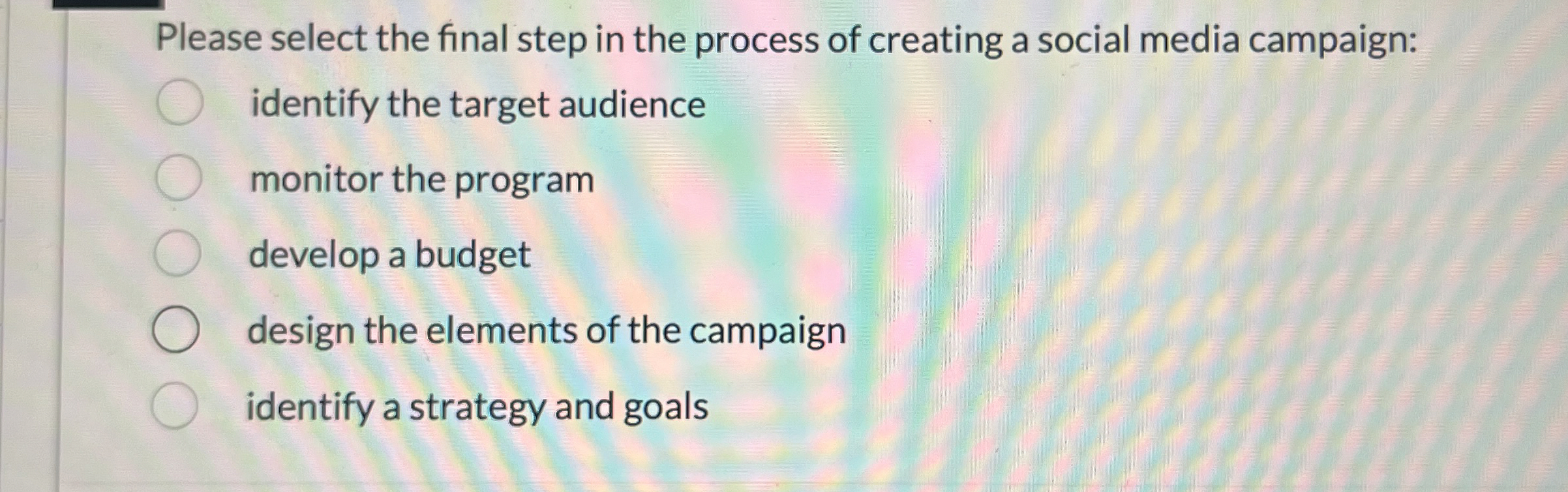  Please select the final step in the process of creating a