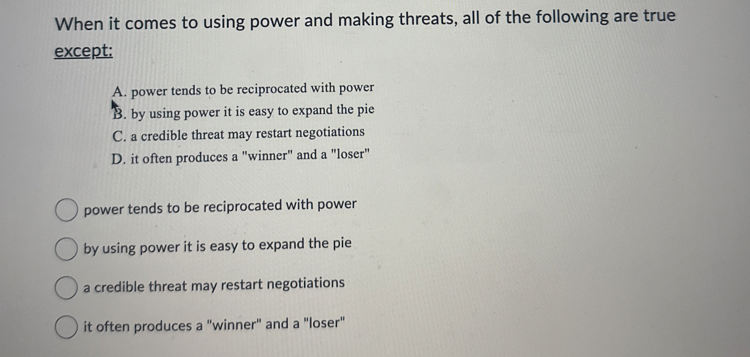  When it comes to using power and making threats, all of