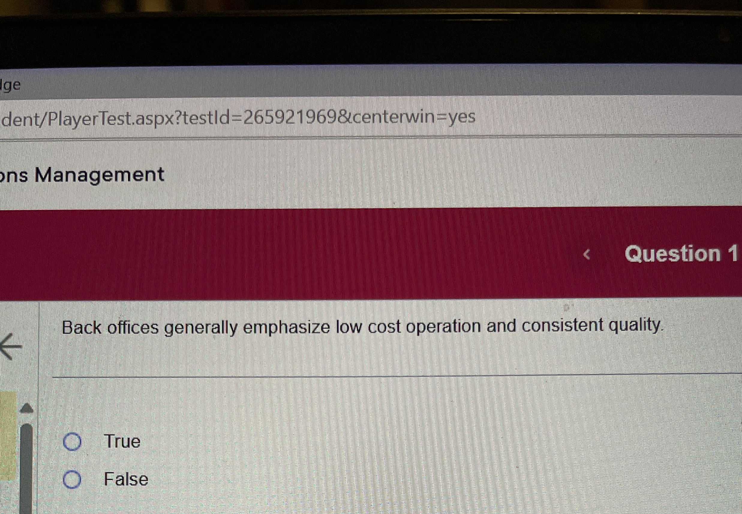  ns Management Question 1 Back offices generally emphasize low cost operation