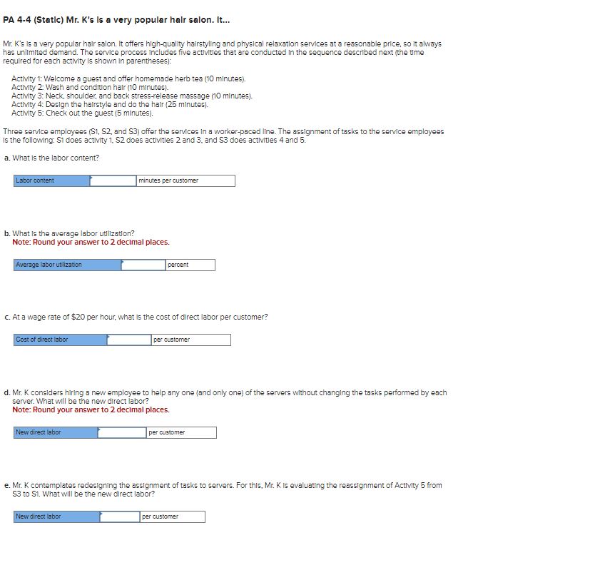  PA 4.4(Static) Mr. K's is a very popular halr salon. It...